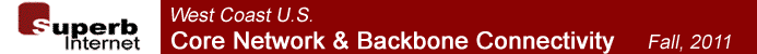 West Coast U.S. Core Network & Backbone Connectivity - Fall, 2011 Map (footer)